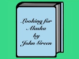 Looking for Alaska