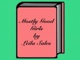 Mostly Good Girls