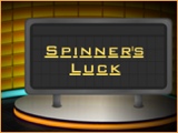 Spinner's Luck