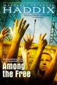 Among the Free
