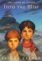 The Land of Elyon: Into the Mist